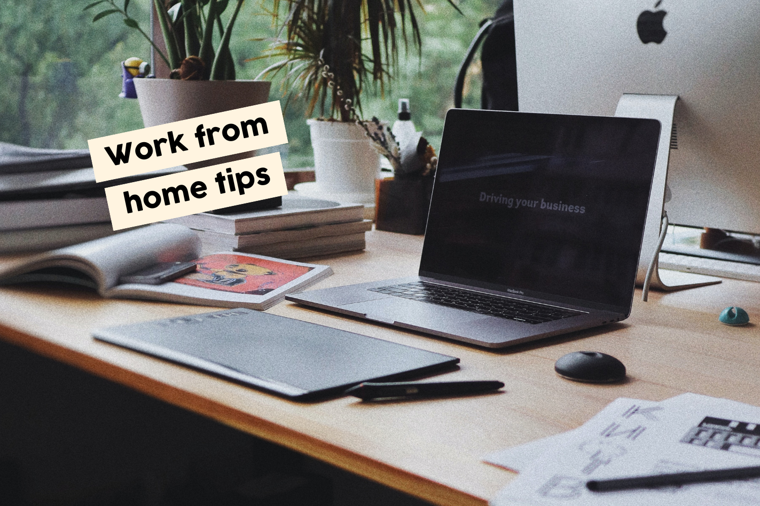 WORK FROM HOME WELLNESS TIPS